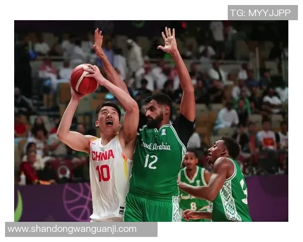 中国男篮对阵沙特精彩视频回顾及赛后分析全程呈现